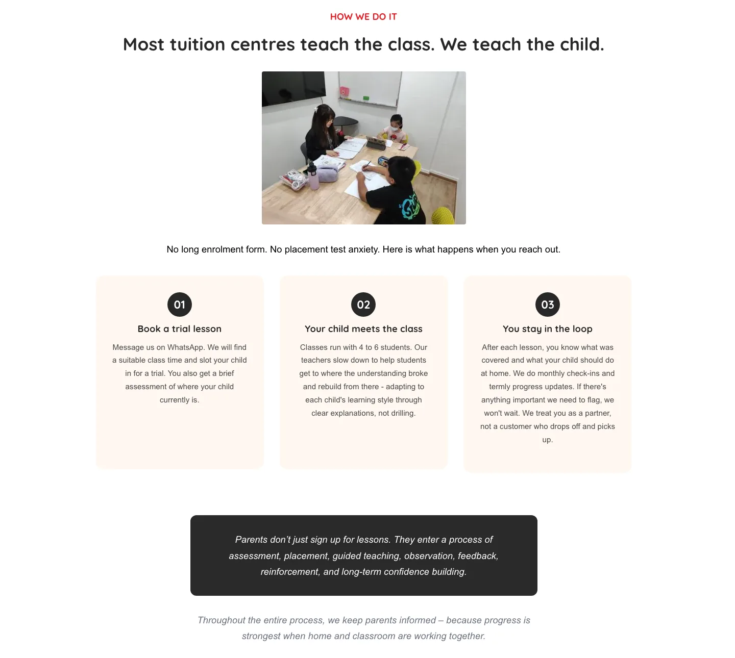The section 'Most tuition centres teach the class. We teach the child.' with three steps.